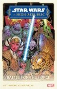 Star Wars: The High Republic Phase II Vol. 2 - Battle for the Force - Cavan Scott