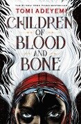 Cover-Bild zum Titel 'Children of Blood and Bone' von 'Tomi Adeyemi'