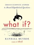 What If? - Randall Munroe