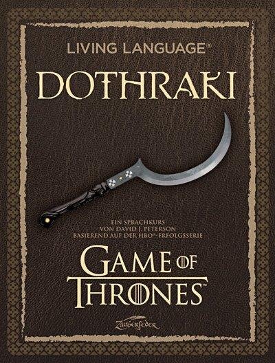 Living Language Dothraki. Lehrbuch + CD - David J. Peterson
