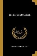 The Gospel pf St. Mark - John Augustus William Haas