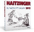 Haitzinger Karikaturen 2015 - Horst Haitzinger