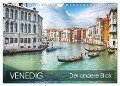 Venedig - Der andere Blick (Wandkalender 2024 DIN A4 quer), CALVENDO Monatskalender - Thomas Münter
