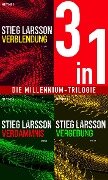 Die Millennium-Saga 1-3: Verblendung / Verdammnis / Vergebung (3in1-Bundle) - Stieg Larsson