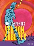 Vernon Subutex - Virginie Despentes