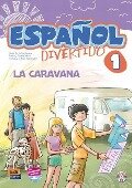 Español Divertido Level 1 La Caravana Libro + CD - David Isa De Los Santos, Emilio J Marín Mora, Franciso E Riva Fernández