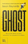 Cover-Bild zum Titel 'Ghost' von 'Jason Reynolds'