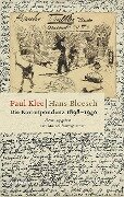 Die Korrespondenz 1898-1940 - Paul Klee, Hans Bloesch