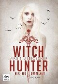 Witch Hunter - Herz aus Dunkelheit - Virginia Boecker