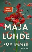 Cover-Bild zum Titel 'Für immer' von 'Maja Lunde'