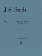 Cover-Bild zum Titel 'Johann Sebastian Bach - Englische Suiten BWV 806-811' von 'Johann Sebastian Bach'