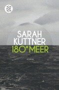 180 Grad Meer - Sarah Kuttner