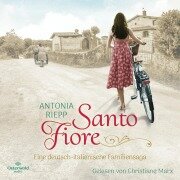 Cover-Bild zum Titel 'Santo Fiore (Die Belmonte-Reihe 3)' von 'Antonia Riepp'