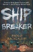 Cover-Bild zum Titel 'Ship Breaker' von 'Paolo Bacigalupi, Paolo Bacigalupi'