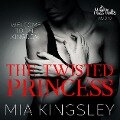 The Twisted Princess - Mia Kingsley
