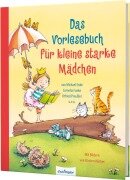 Cover-Bild zum Titel 'Das Vorlesebuch für kleine starke Mädchen' von 'Dagmar H. Mueller, Achim Bröger, Edith Schreiber-Wicke, Sigrid Heuck, Brinx/Kömmerling'