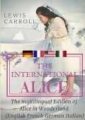 The international Alice - Lewis Carroll