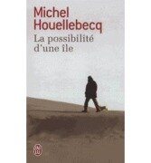 Cover-Bild zum Titel 'La possibilité d'une île' von 'Michel Houellebecq'