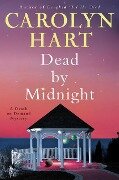 Dead by Midnight - Carolyn Hart