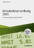 Umsatzsteuersenkung 2020 - inkl. Arbeitshilfen online - Rüdiger Weimann