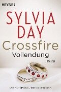 Crossfire 05. Vollendung - Sylvia Day