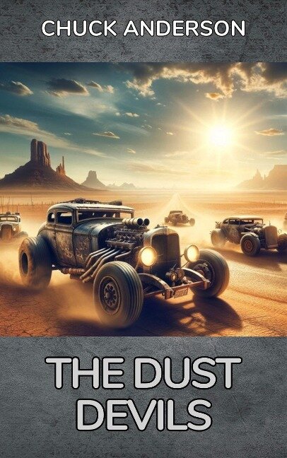 The Dust Devils (A Stars and Spells Shorts) - Chuck Anderson