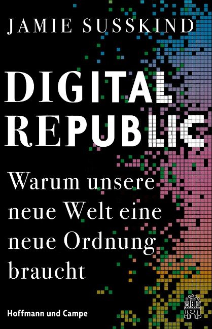 Digital Republic - Jamie Susskind