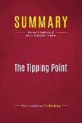 Summary: The Tipping Point - Businessnews Publishing