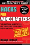 Cover-Bild zum Titel 'Hacks for Minecrafters: Master Builder' von 'Megan Miller'