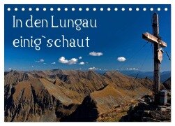 In den Lungau einig`schaut (Tischkalender 2025 DIN A5 quer), CALVENDO Monatskalender - Christa Kramer
