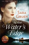 Cover-Bild zum Titel 'At The Water's Edge' von 'Sara Gruen'