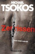 Cover-Bild zum Titel 'Zerrissen' von 'Michael Tsokos'