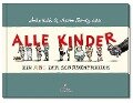 Alle Kinder. Mini-Ausgabe - Martin Schmitz-Kuhl