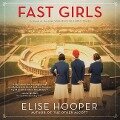 Fast Girls: A Novel of the 1936 Women's Olympic Team. - Elise Hooper