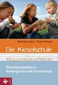 Cover-Bild zum Titel 'Die Kieselschule - Klang und Musik mit Steinen' von 'Manfred Cierpka, Klaus Feßmann'