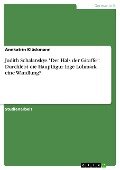 Judith Schalanskys "Der Hals der Giraffe": Durchlebt die Hauptfigur Inge Lohmark eine Wandlung? - Annkatrin Klückmann