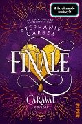 Cover-Bild zum Titel 'Finale' von 'Stephanie Garber'
