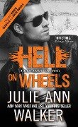 Cover-Bild zum Titel 'Hell on Wheels' von 'Julie Ann Walker'