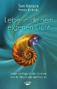Cover-Bild zum Titel 'Lebe in deinem eigenen Licht' von 'Tom Kenyon'