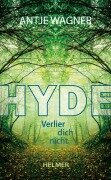 Hyde - Antje Wagner