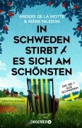Cover-Bild zum Titel 'In Schweden stirbt es sich am schönsten' von 'Anders De La Motte, Måns Nilsson'