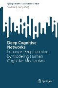 Deep Cognitive Networks - Yan Huang, Liang Wang