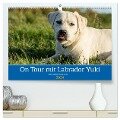 On Tour mit Labrador Yuki (hochwertiger Premium Wandkalender 2024 DIN A2 quer), Kunstdruck in Hochglanz - Jana K. Fotografie