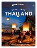 Lonely Planet Experience Thailand - Barbara Woolsey, Amy Bensema, Megan Leon, Chawadee Nualkhair, Aydan Stuart