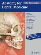 Cover-Bild zum Titel 'Anatomy for Dental Medicine, Latin Nomenclature' von 'Eric W. Baker, Michael Schuenke, Erik Schulte, Udo Schumacher'