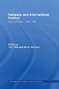 Railways and International Politics - 