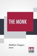 Cover-Bild zum Titel 'The Monk' von 'Matthew Gregory Lewis'