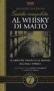 Cover-Bild zum Titel 'Guida completa al whisky di malto' von 'Michael Jackson'