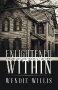 Enlightened Within - Wendie Willis