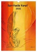 Cover-Bild zum Titel 'Außergewöhnliche spirituelle Kunst 2026 (Wandkalender 2026 DIN A3 hoch), CALVENDO Monatskalender' von 'Marita Zacharias'
